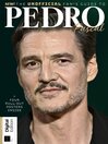 Ultimate Fan's Guide to Pedro Pascal